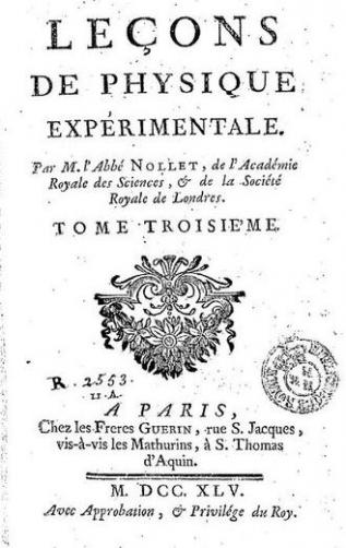 Leçons de physique expérimentale de l’Abbé Nollet, 1743, source Gallica